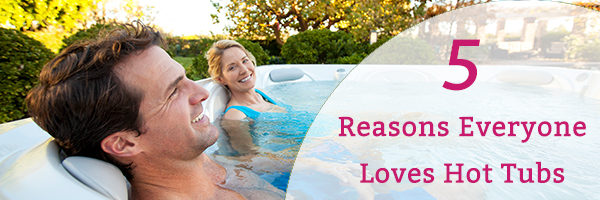 5-reasons-everyones-loves-a-hot-tub