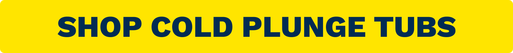 Bold yellow banner with rounded corners reading 'SHOP COLD PLUNGE TUBS' in dark blue letters.